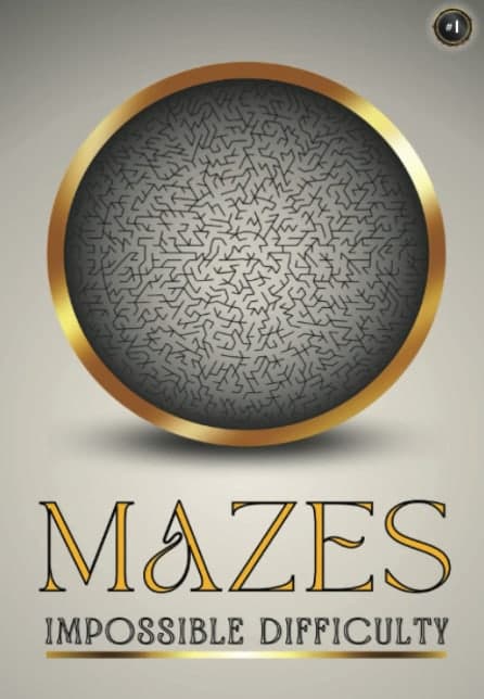 Cover of Mazes, Impossible Difficulty book one, by Sterling R. Key