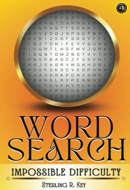 Cover of Word Search, Impossible Difficulty book three, by Sterling R. Key